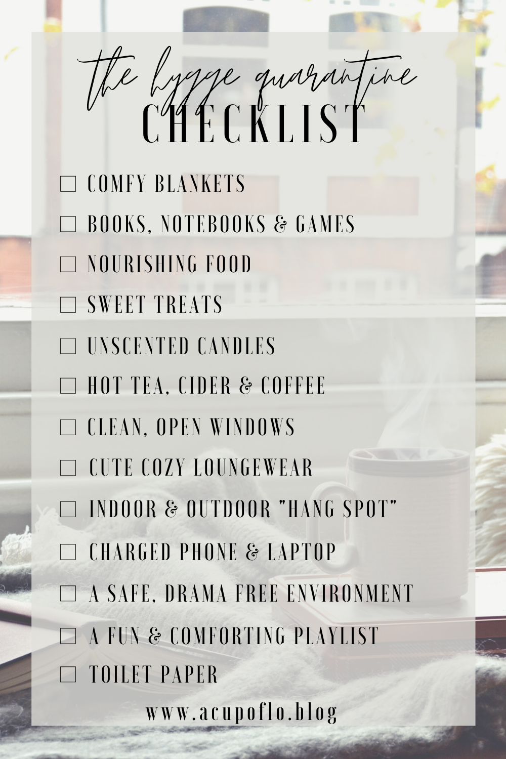 The Hygge Quarantine Checklist 13 checklist items to make sure your lockdown is as hygge as possible